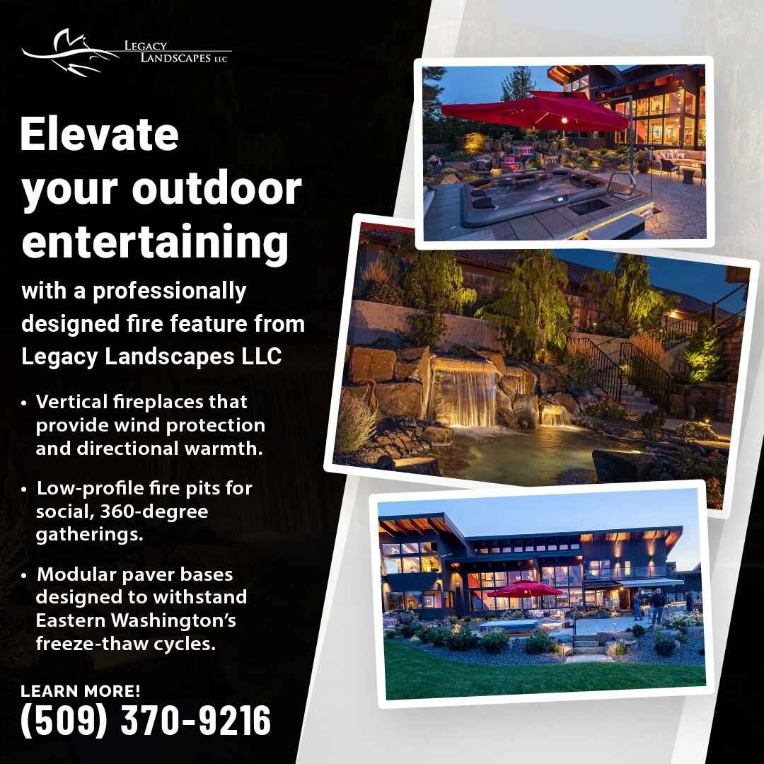 Legacy Landscapes LLC ad showcasing various fire feature designs. Text highlights vertical fireplaces, low-profile fire pits, and durable paver bases. 