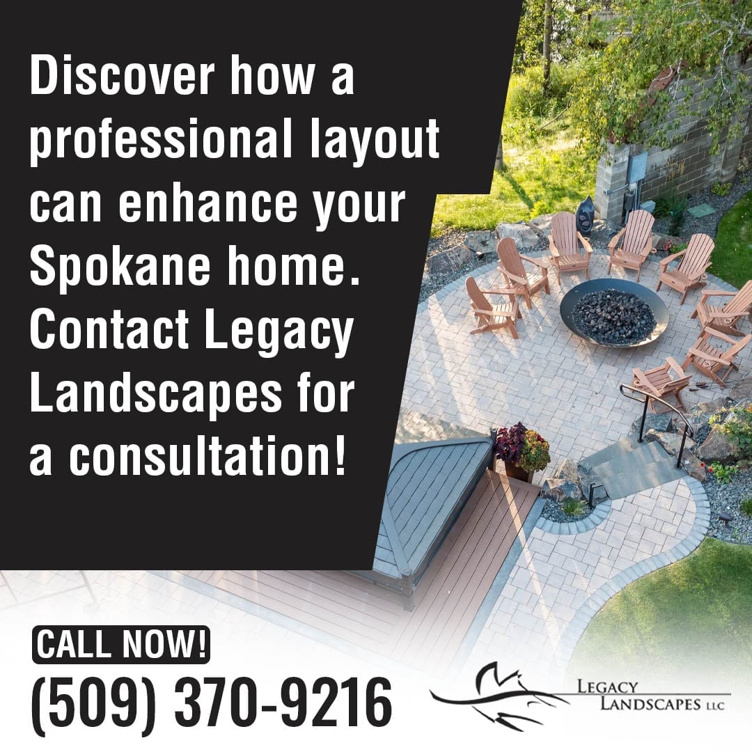An advertisement for Legacy Landscapes LLC, featuring a beautifully designed outdoor living space with a deck, fire pit, and seating, with text promoting professional layout design for Spokane homes.